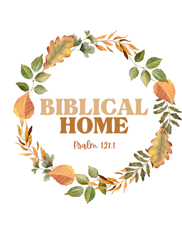 Biblical Home